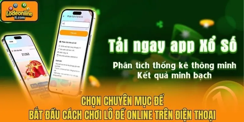 Chọn chuyên mục để bắt đầu cách chơi lô đề online trên điện thoại